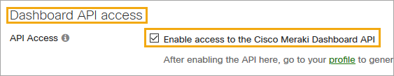 SDWAN Meraki Dashboard API Access